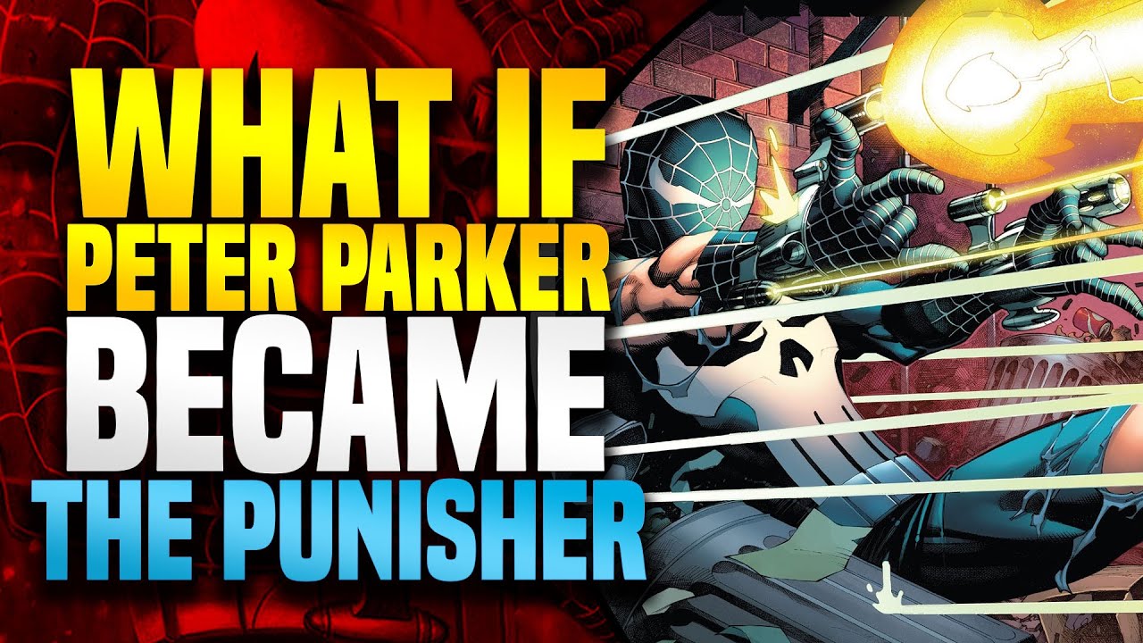 What If Peter Parker Became The Punisher | Marvel What If (One-Shot)