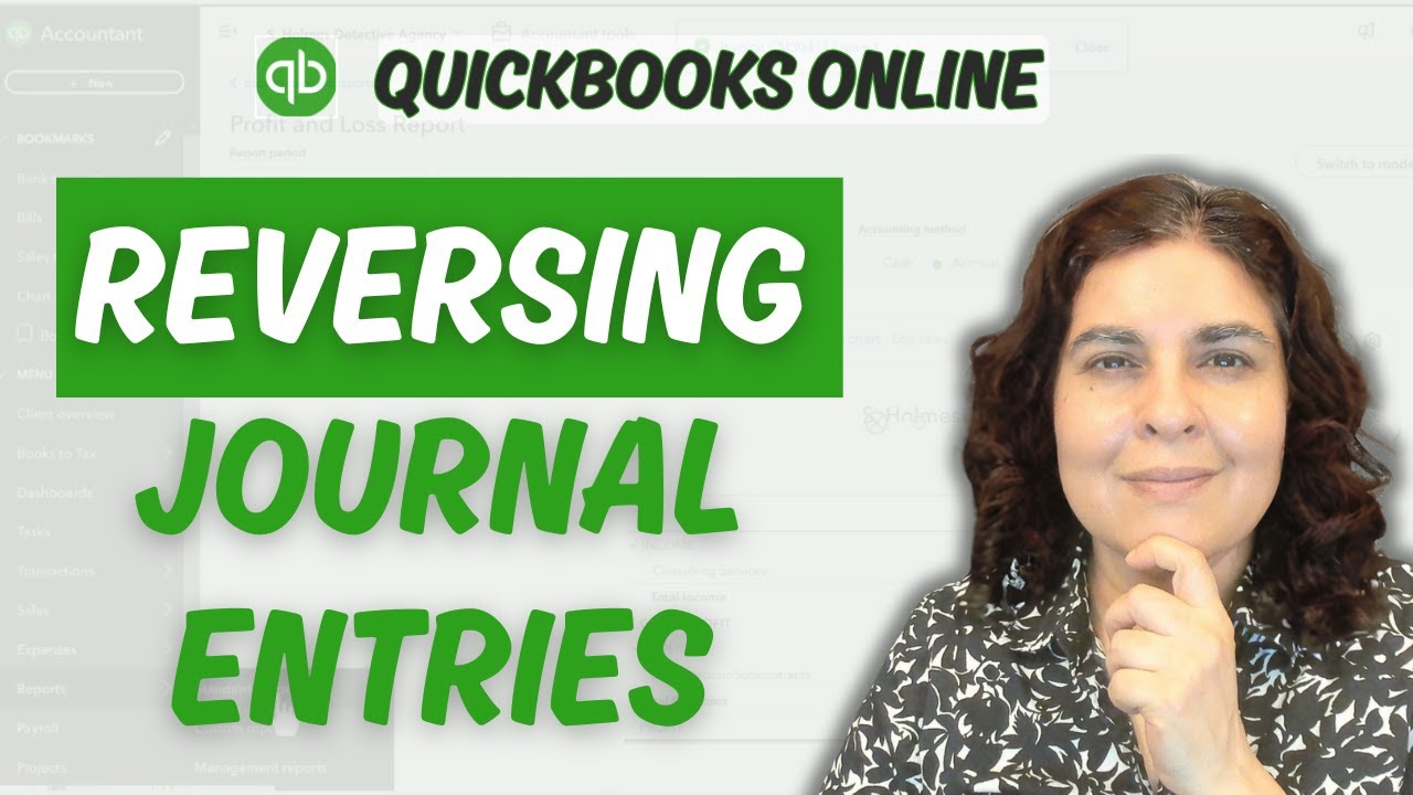 Reversing Journal Entries: What They Are + How to Do Them in QBO