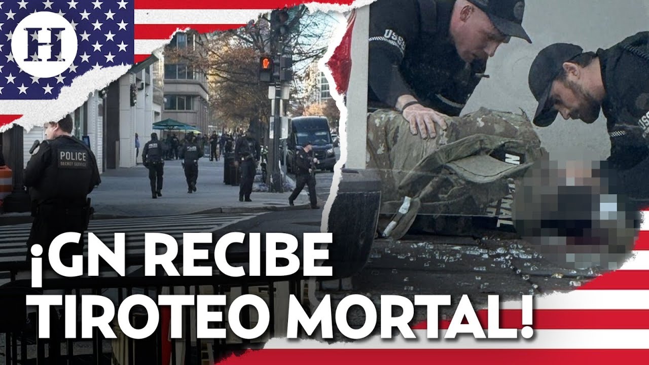 &iexcl;Tiroteo en Washington! Caen miembros de la Guardia Nacional en pleno centro de la capital