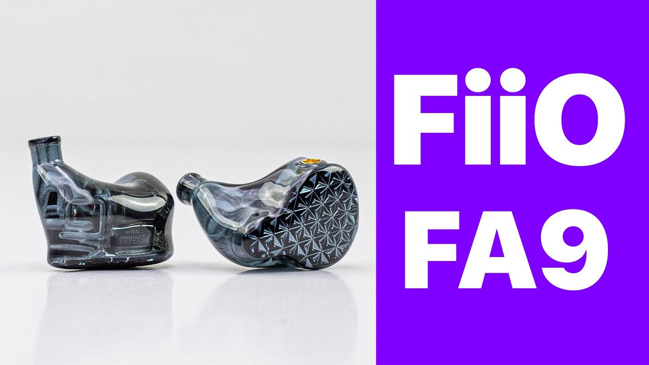 FiiO FA9 | ОБЗОР ТОПОВЫХ АРМАТУРНЫХ НАУШНИКОВ
