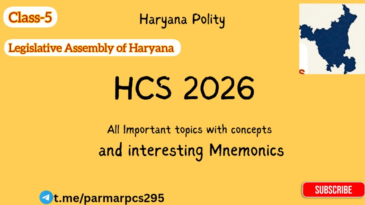 Class-5 Haryana polity/state Legislative Assembly/state pcs/hcs prelims