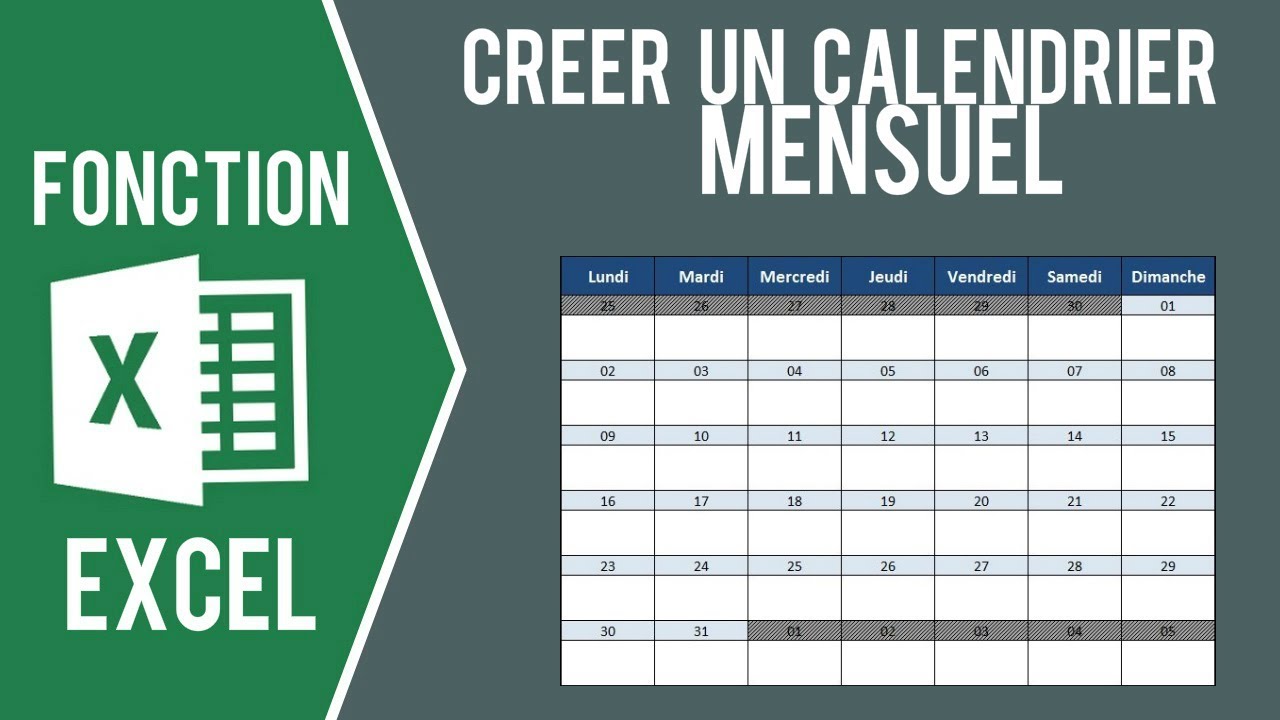 EXCEL - CRÉER UN CALENDRIER MENSUEL AUTOMATIQUE (+ Fichier à télécharger)