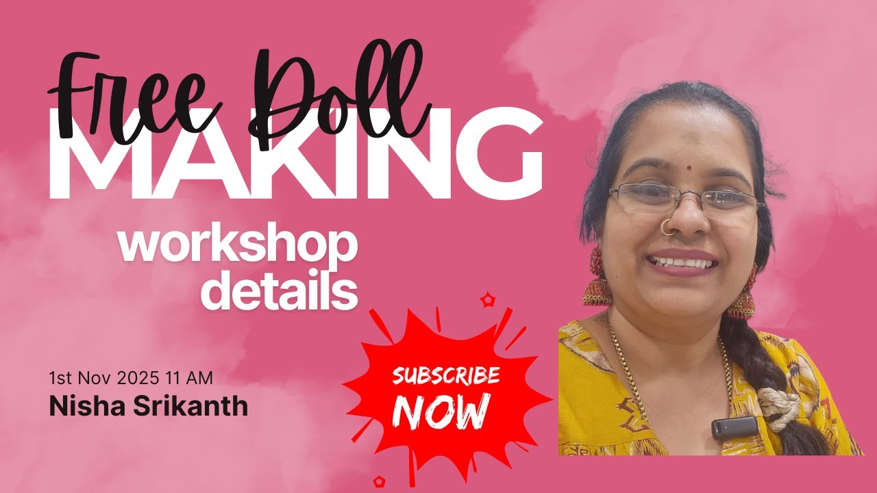 Nov 1st 2025 Free Doll Making Class Details