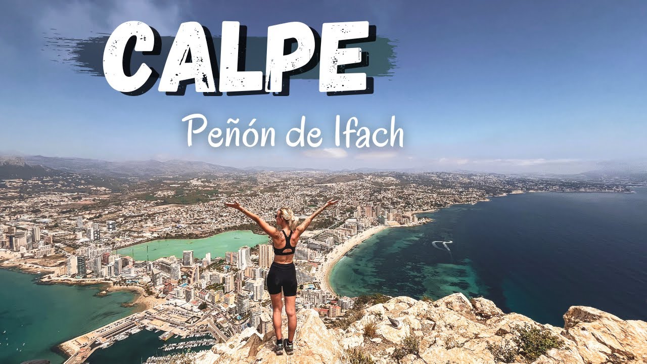 BEST hike on the Costa Blanca? Peñón de Ifach / Calpe Rock | Alicante, Spain