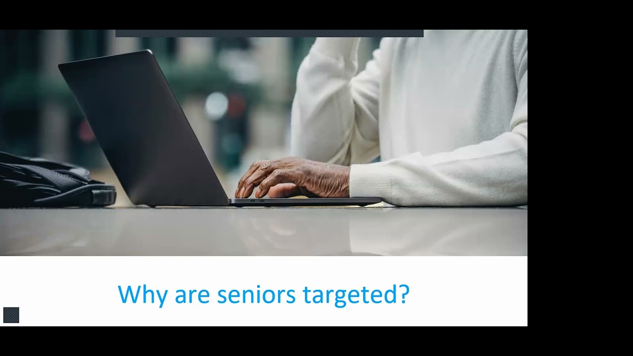 Scams Targeting Seniors Discussion