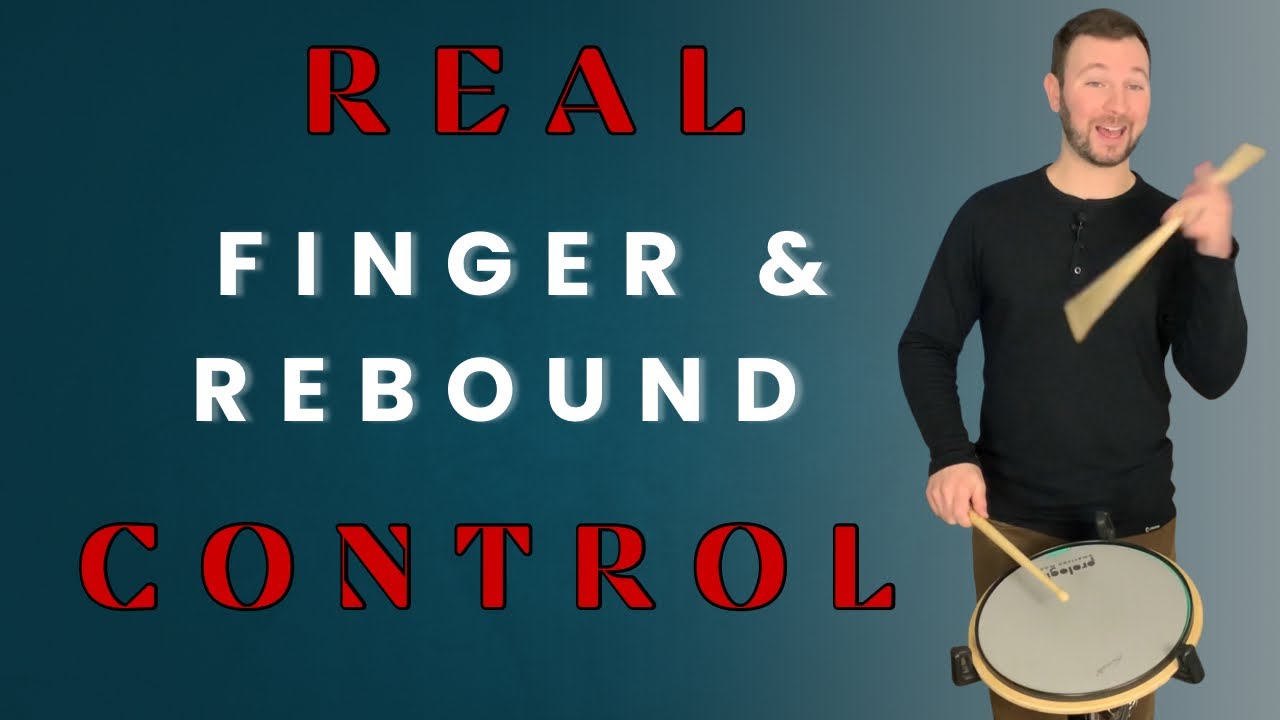 How to Build Finger & Rebound Control for the Rudiments