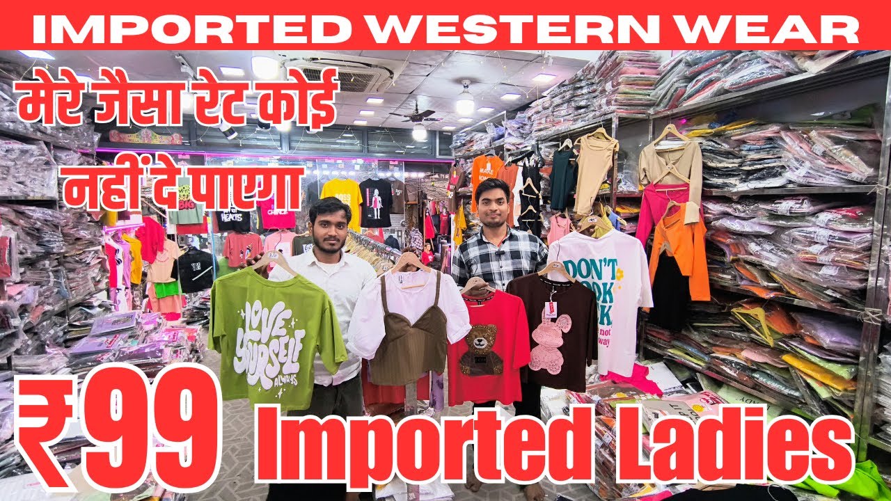 ₹99/ Imported Western Wear Wholesaler In DELHI / Imported Ladies clothes wholesale Market #tank