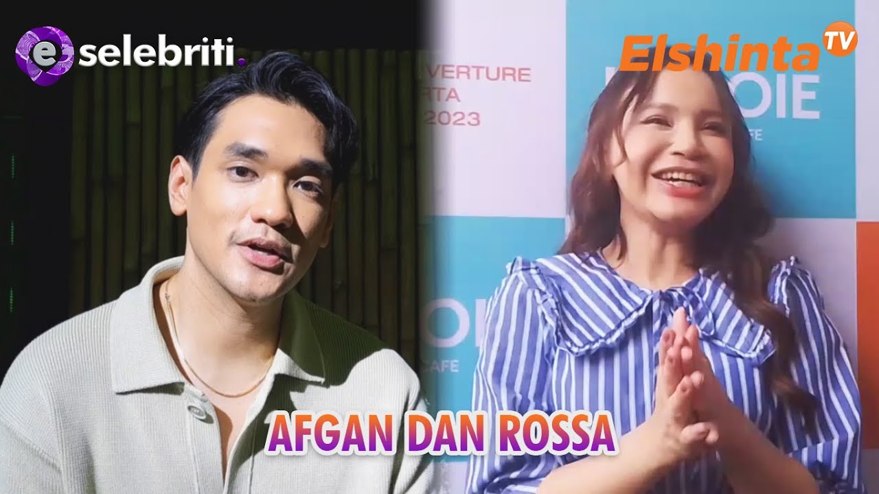 ESELEBRITI AFGAN DAN ROSSA