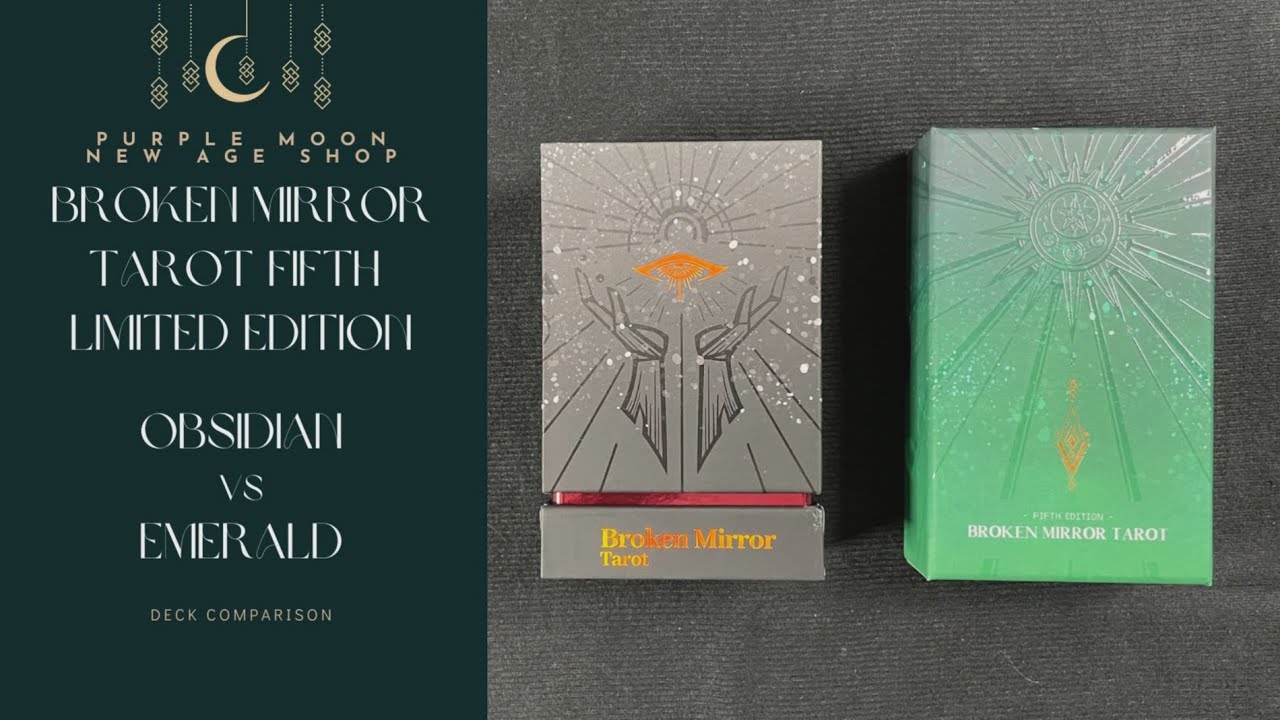 破鏡塔羅牌 黑曜石版 vs 綠翡翠版 比對 Broken Mirror Tarot - Obsidian vs Emerald Comparison