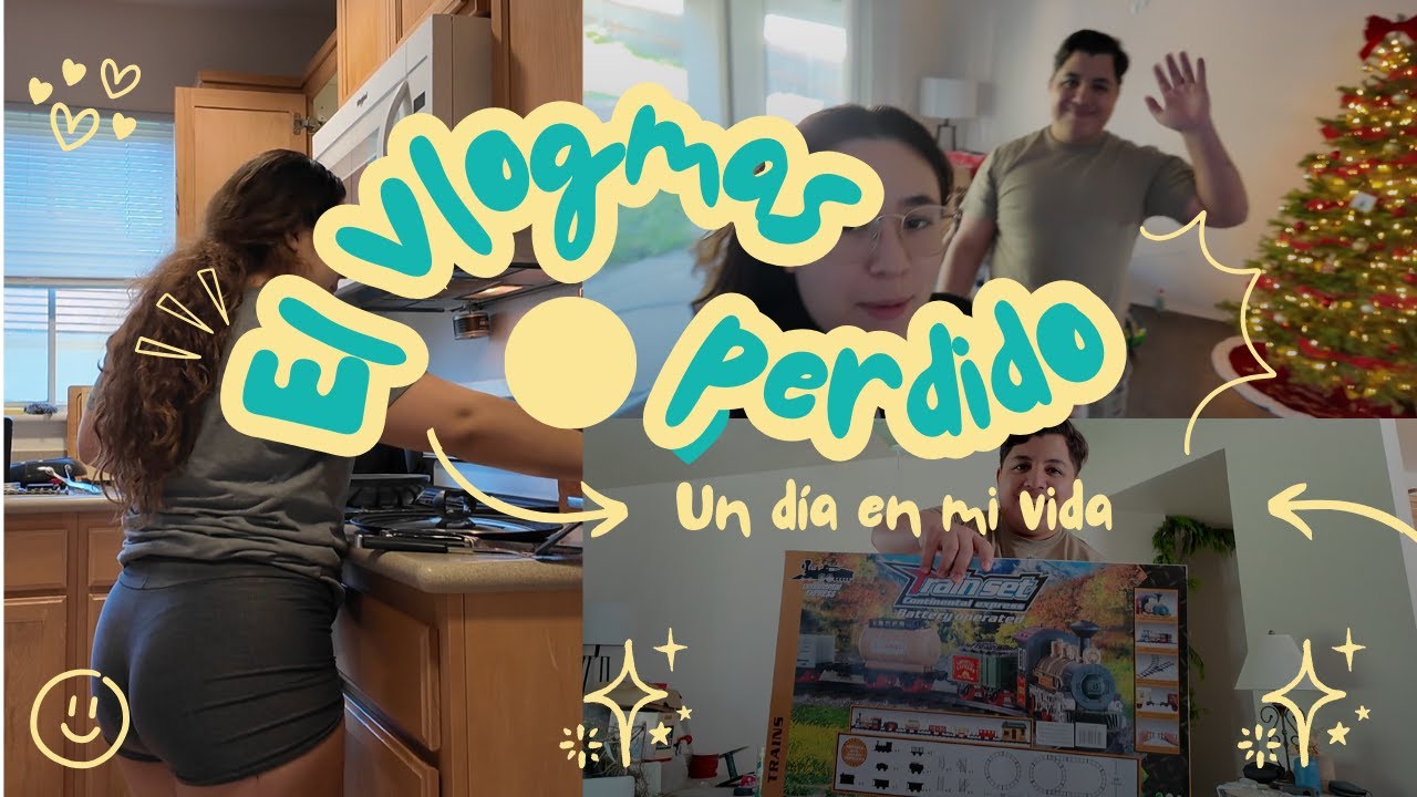 El Vlogmas Perdida - Un día en mi vida como mamá