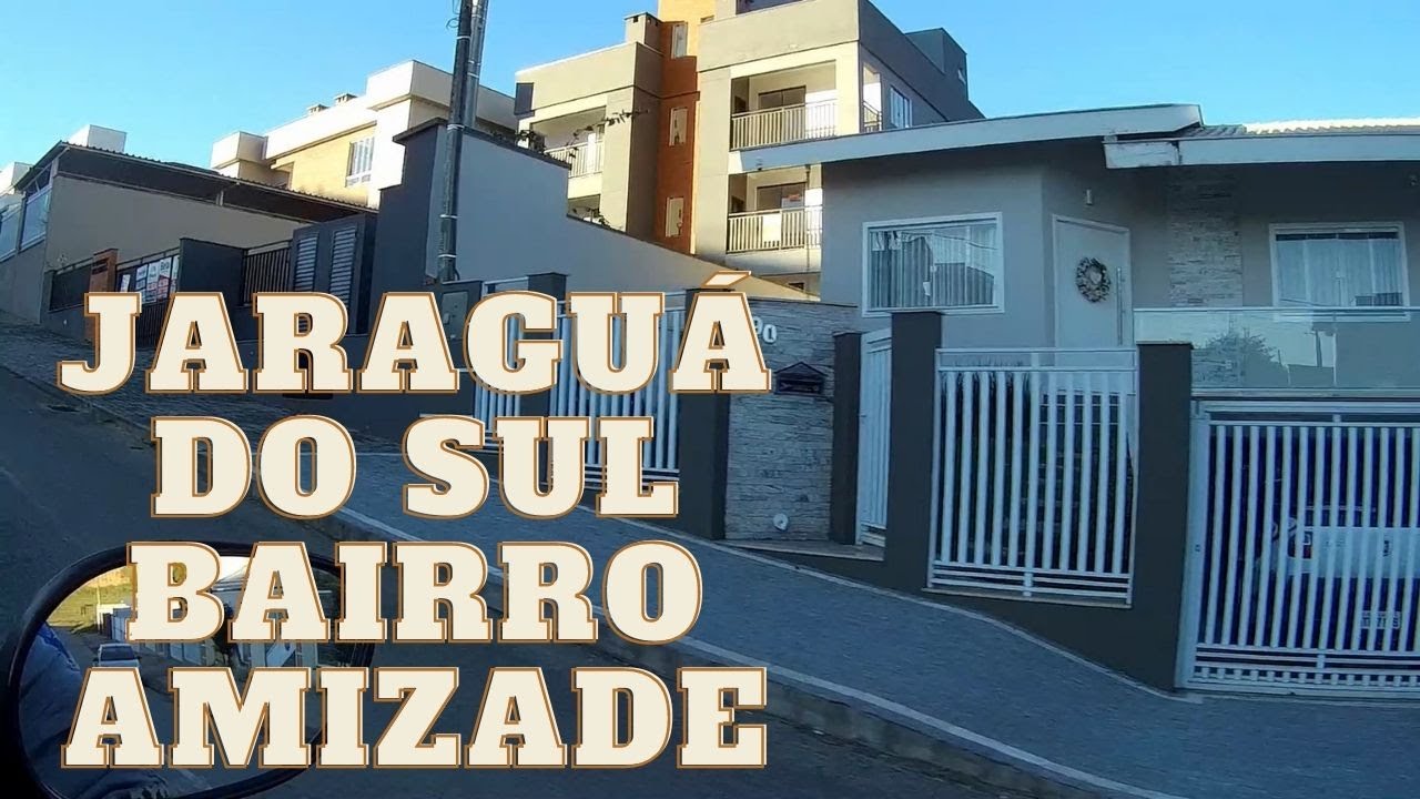 JARAGUÁ DO SUL SC VEJA COMO É O BAIRRO AMIZADE