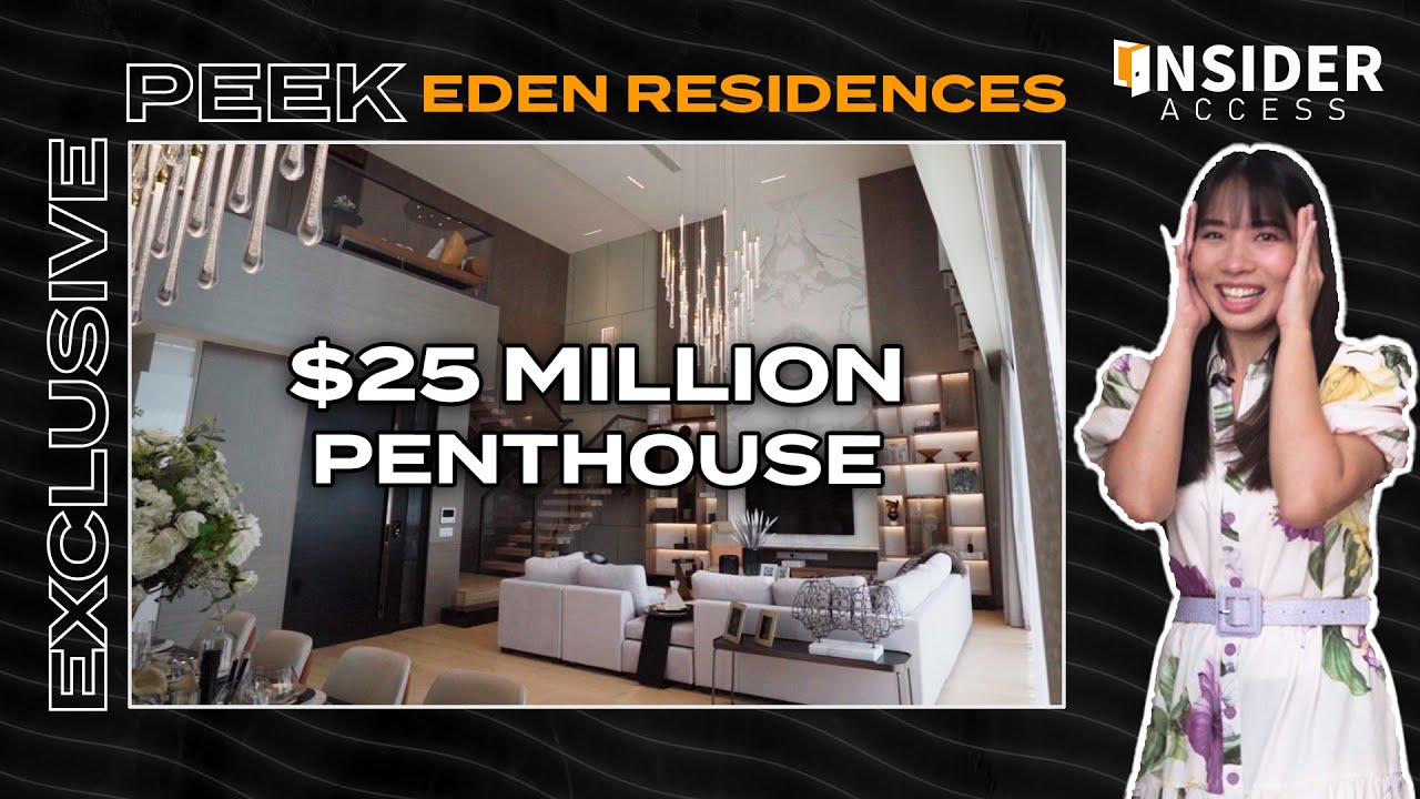 25 MILLION DOLLAR PENTHOUSE - Insider Access: Eden Residences
