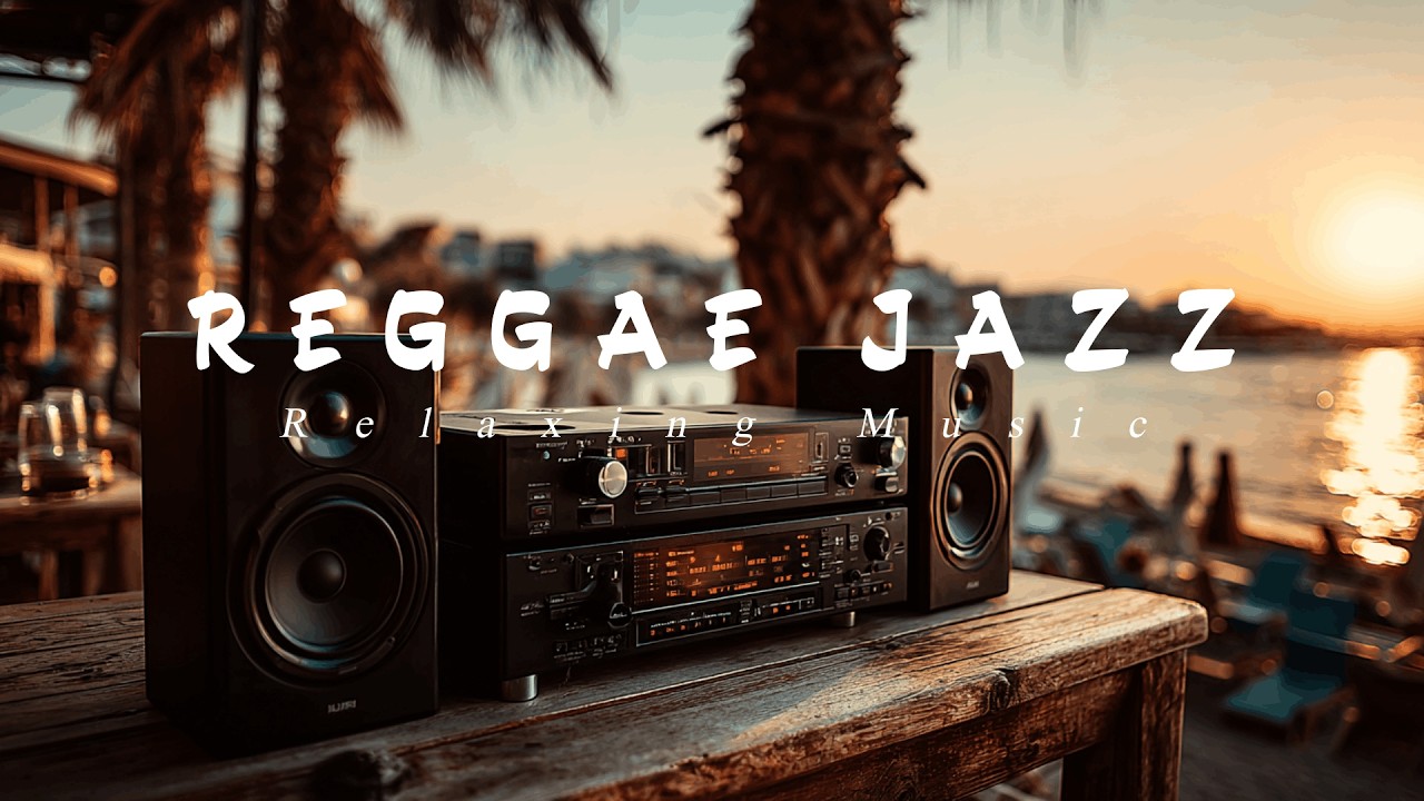 Ocean Breeze Reggae Jazz 🌴🎷 | Calm & Relaxing Beach Groove
