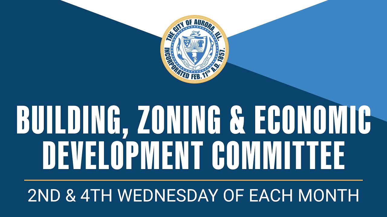 Streaming LIVE: Aurora Building, Zoning and Economic Development Committee Meeting | 01-14-2026