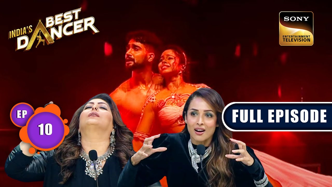 Sanam और Roza के Performance ने कर दिया सबको मदहोश | India's Best Dancer 2 | Full Episode