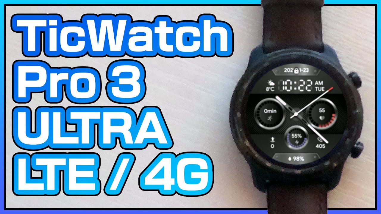 Ticwatch Pro 3 Ultra LTE 4G smartwatch Unboxing and eSim setup