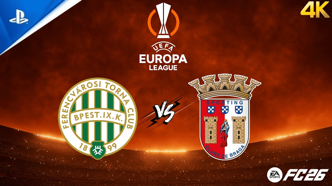 Ferencváros TC - SC Braga | Oitavos de Final LIGA EUROPA 25/26 | PS5 4K