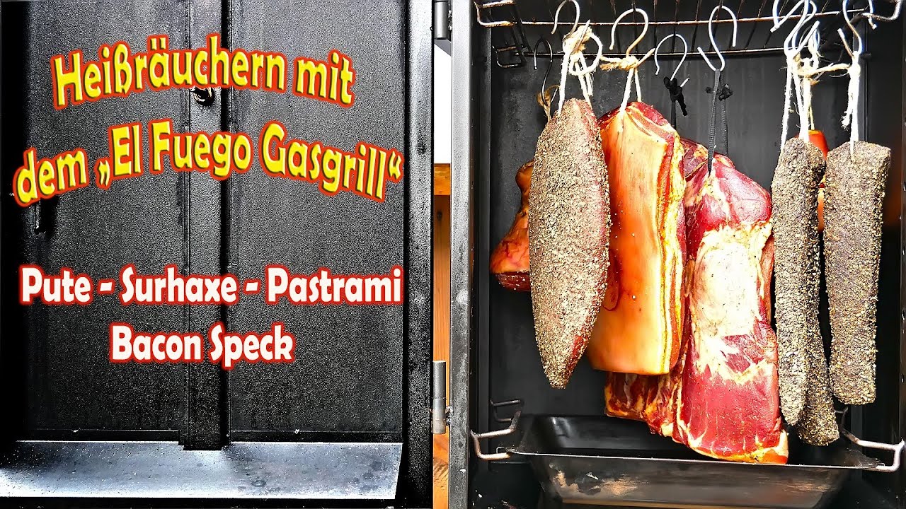 🐖🍗Fleisch Heißräuchern | nach dem Pökeln | Räuchern mit dem El Fuego Gasgrill ➡️Teil 2.