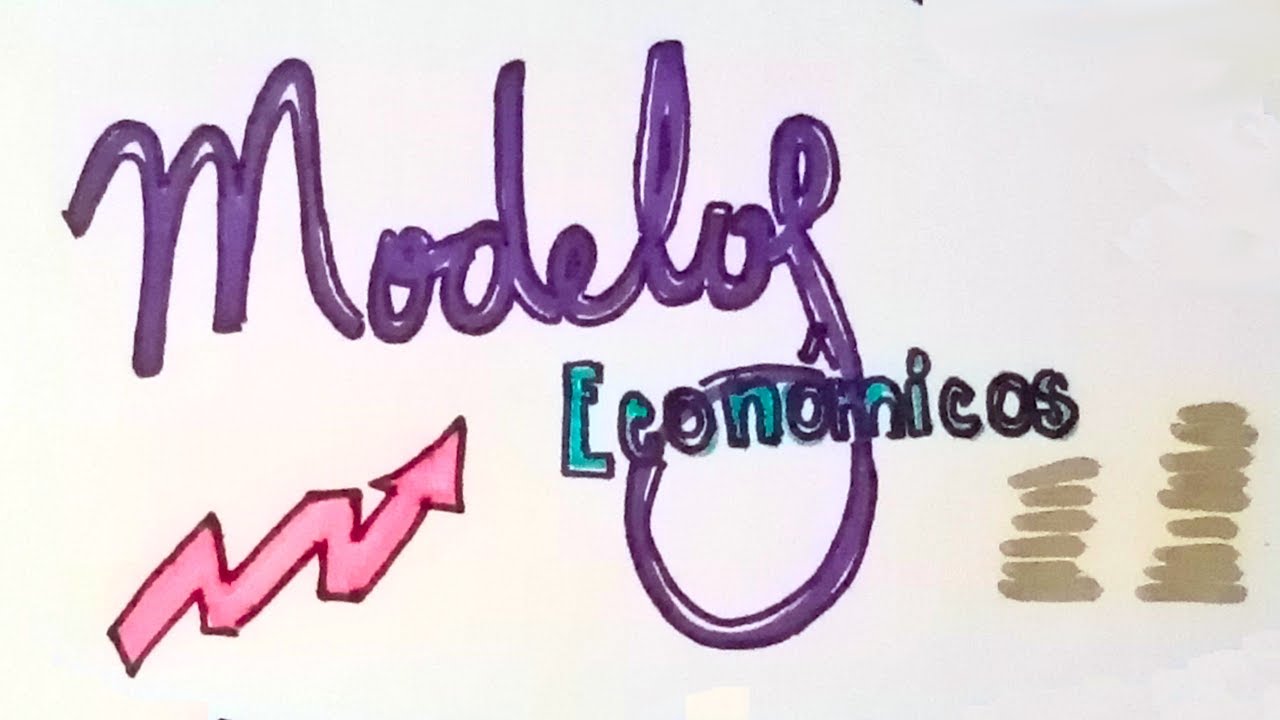 Modelos Económicos