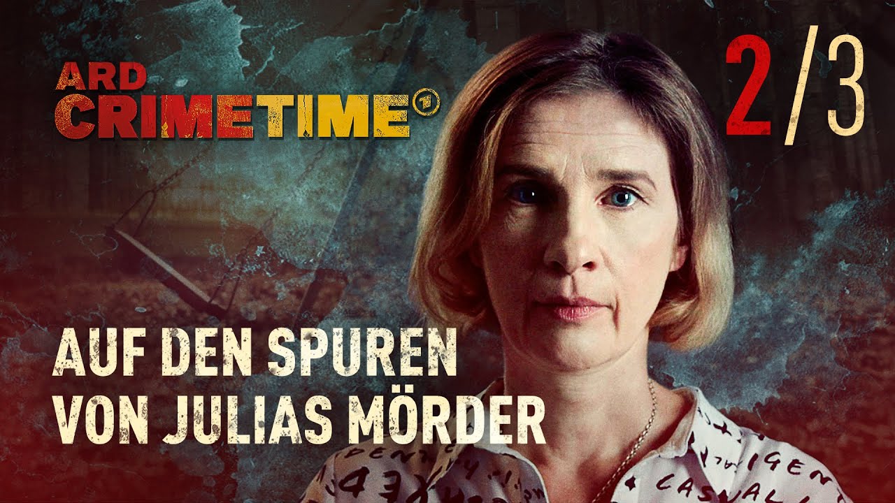 Auf den Spuren von Julias Mörder | Folge 2/3 | CrimeTime | (S05/E02)