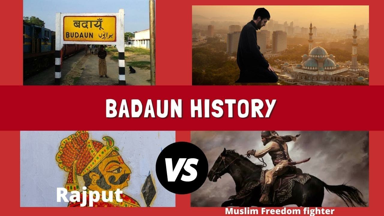 Badaun History | Badaun Par Musalmano Ka Kabza| Budaun Sharif | Budaun Railway Station