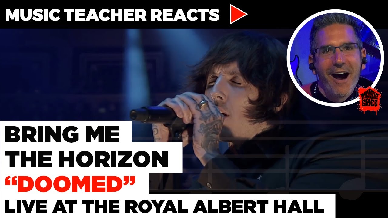 Music Teacher Reacts to Bring Me The Horizon 
