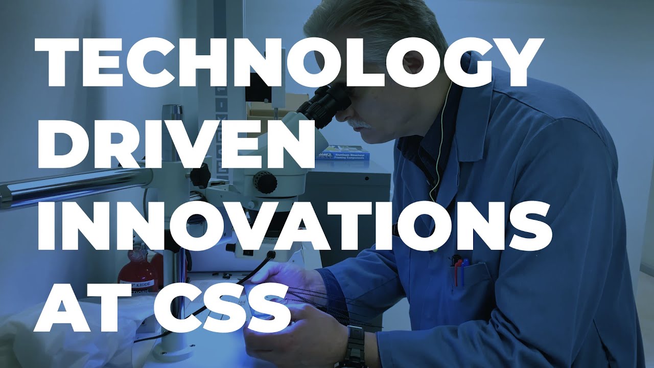 Technology Driven Innovations at CSS