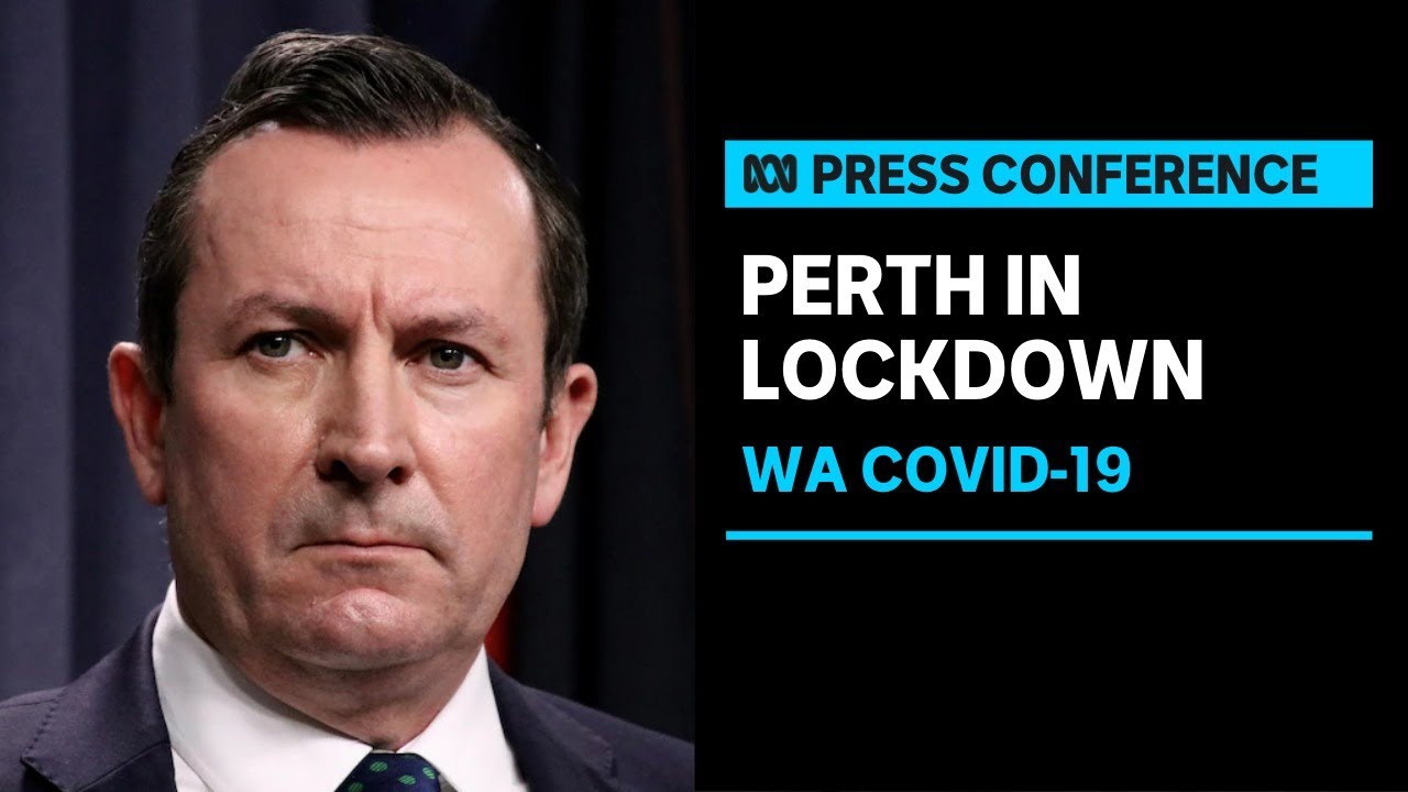 IN FULL: Perth and Peel region go into lockdown as WA record COVID-19 cases | ABC News