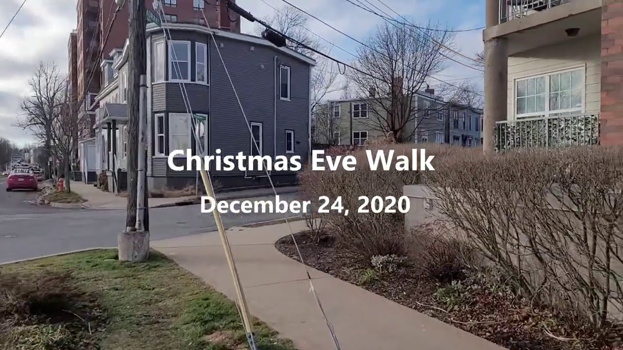 Halifax, Canada  A Christmas Eve Walk to the West End | December 24, 2020