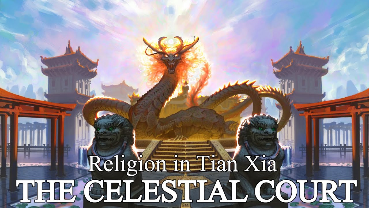 Pathfinder Religion Guide: Celestial Court of Tian Xia