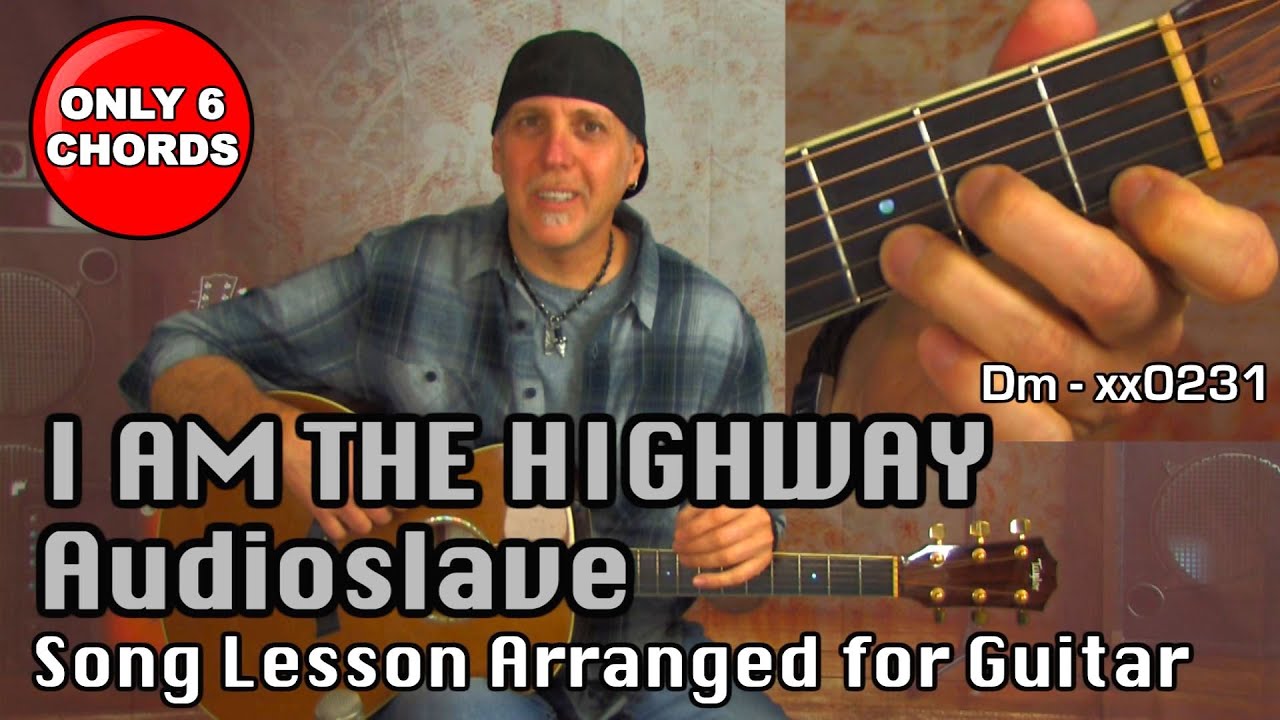 Audioslave I am The Highway Acoustic Guitar Song Lesson Chris Cornell