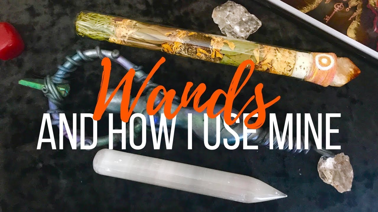 My Wands - How I Use Them║Witchcraft 101