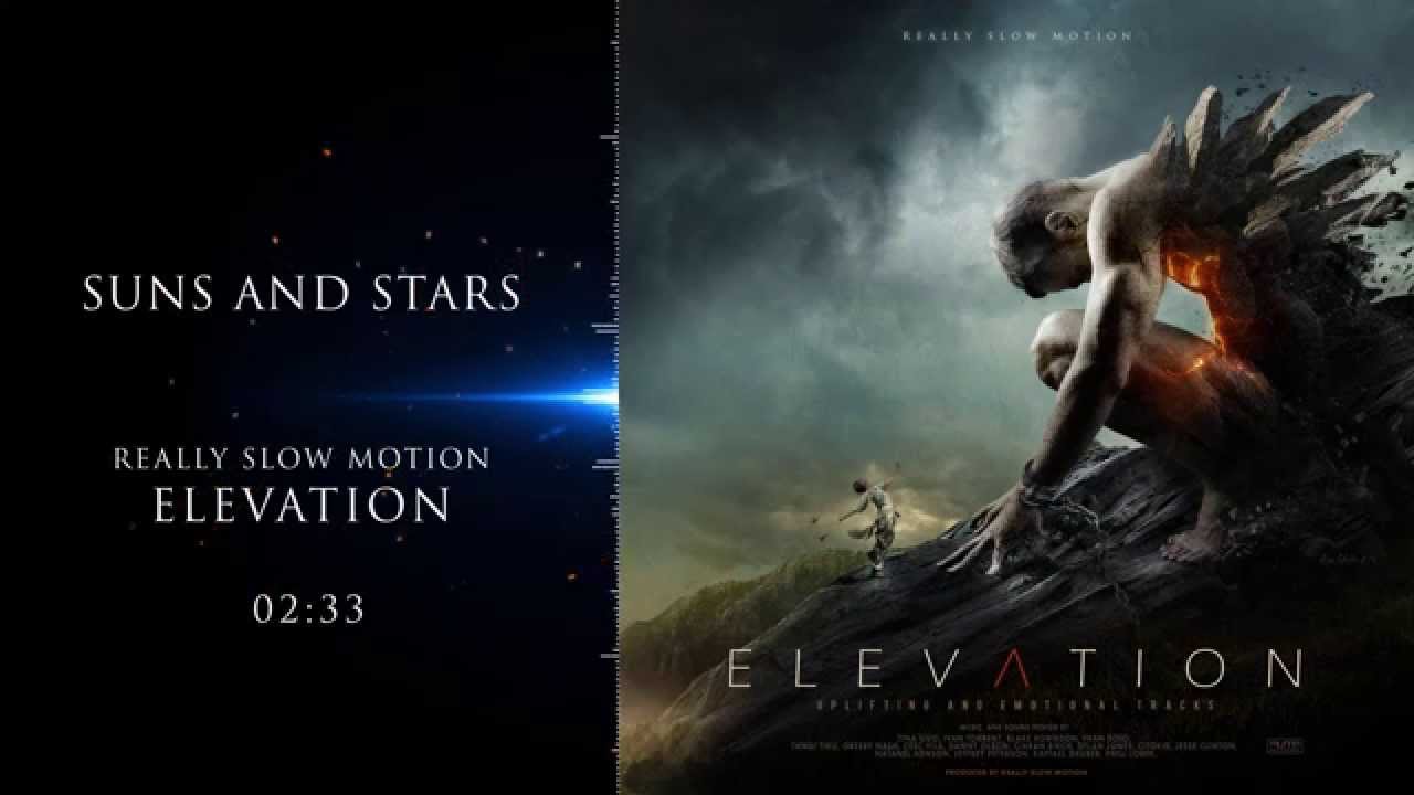 Really Slow Motion - Suns and Stars (Elevation)