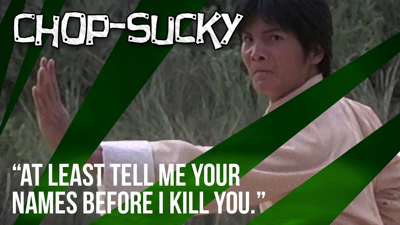 18 Secrets of Kung Fu - Chop-Sucky #107