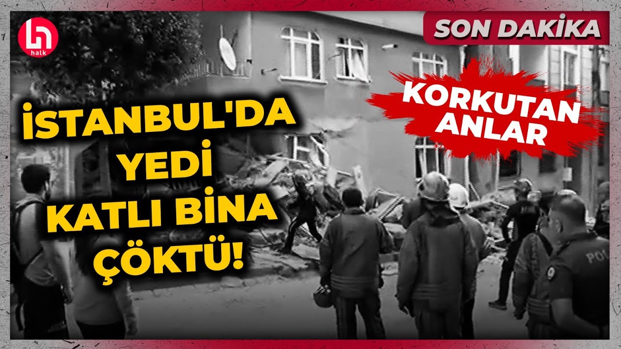 SON DAKİKA! İstanbul Bahçelievler'de 7 katlı bina çöktü! İşte olay yerinden ilk görüntüler...
