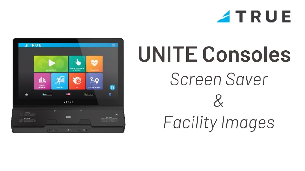 How to Add Custom Screen Savers & Facility Images | TRUE Fitness UNITE Touchscreen Console