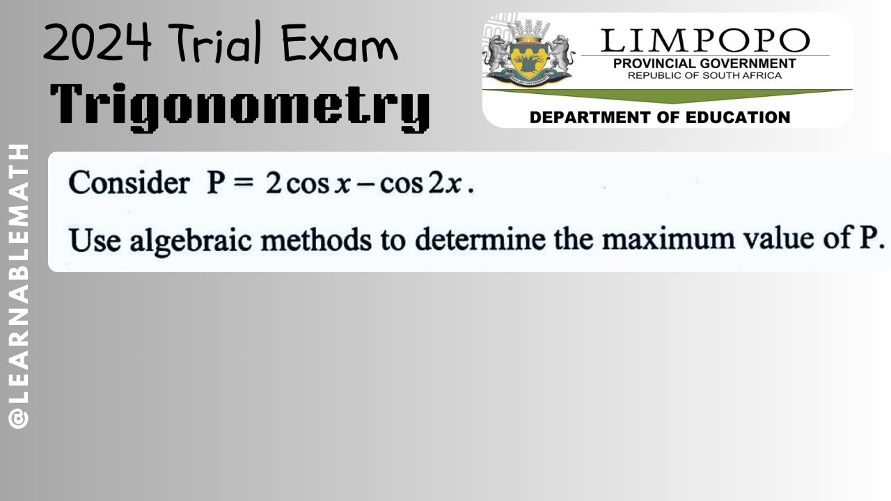 2024 Trial Exam Mathematics P2 Limpopo Question 5.4