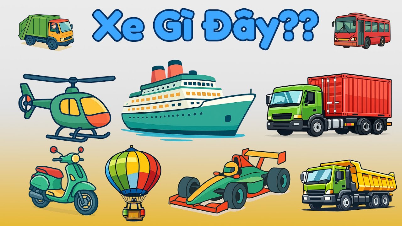Bé Học Phương Tiện Giao Thông Qua Hình Ảnh Sinh Động
