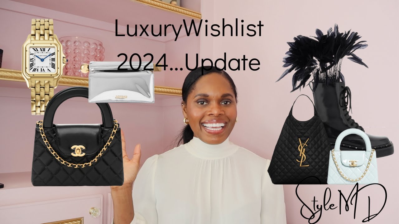 Luxury Wishlist Update