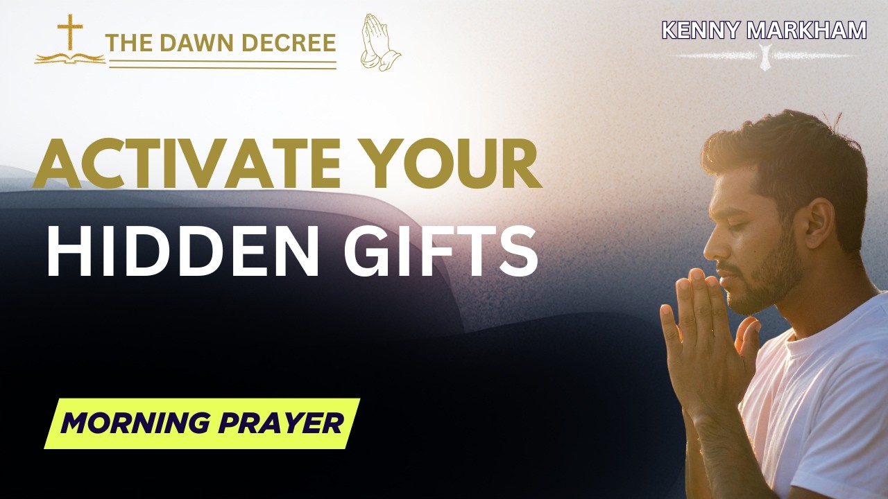 Prophetic Declarations To Activate Hidden Gifts and Dormant Talents | THE DAWN DECREE