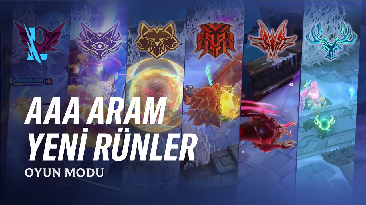 AAA ARAM ve Yeni R&uuml;nler | Oyun Modu - League of Legends: Wild Rift