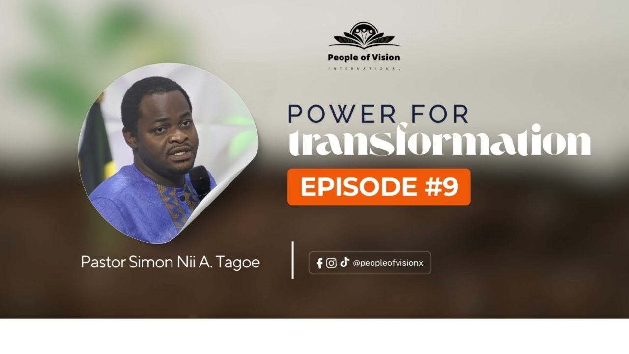 The Power For Transformation - Part 9 | Pastor Simon Tagoe | 21st December 2025