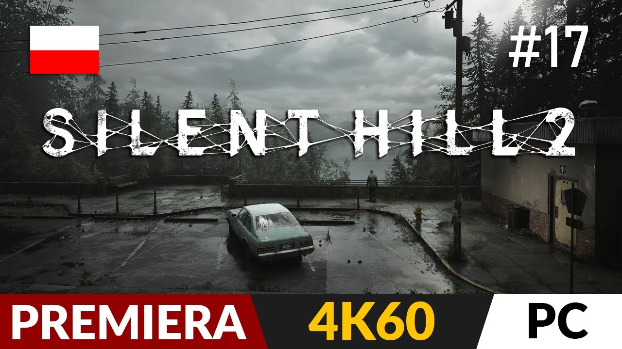 Silent Hill 2 PL - Remake 2024 ⛺️ #17 - odc.17 🌓 No to Laura | Gameplay po polsku