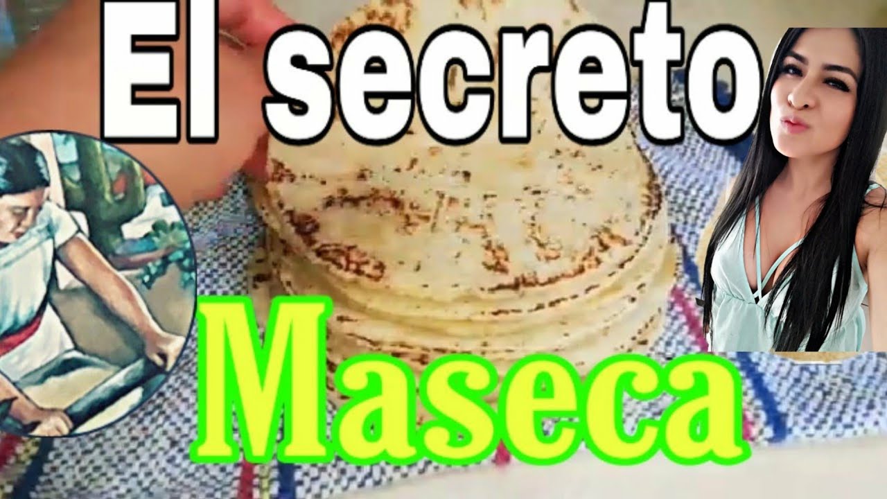 Tortillas con Maseca para Principiantes SÚPER SUAVES y MANEJABLES