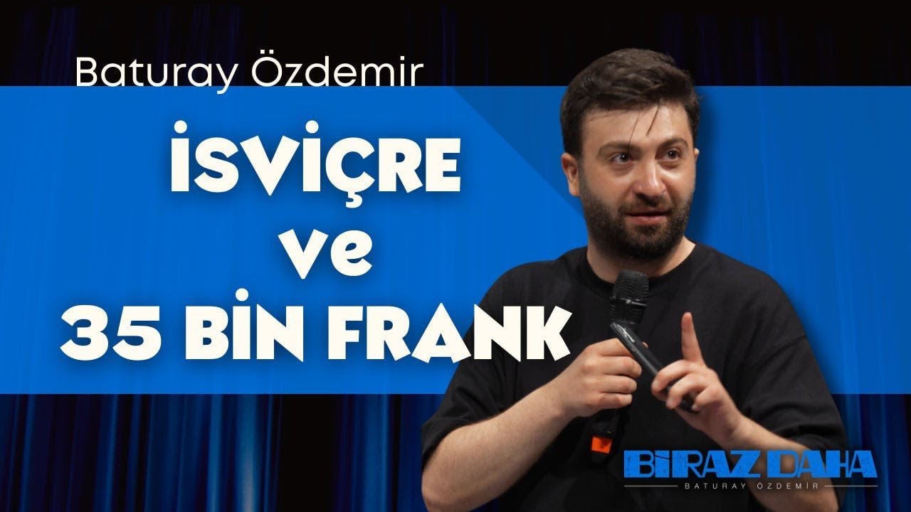Sıcak Havlu, Deve ve 35 Bin Frank | Biraz Daha