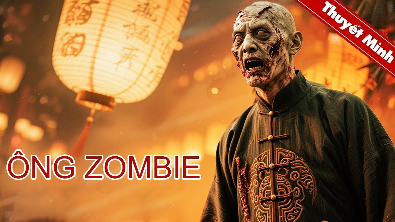 Ông Zombie | Thợ săn ma trở lại để bảo vệ thị trấn | PHIM LẺ THUYẾT MINH 2025