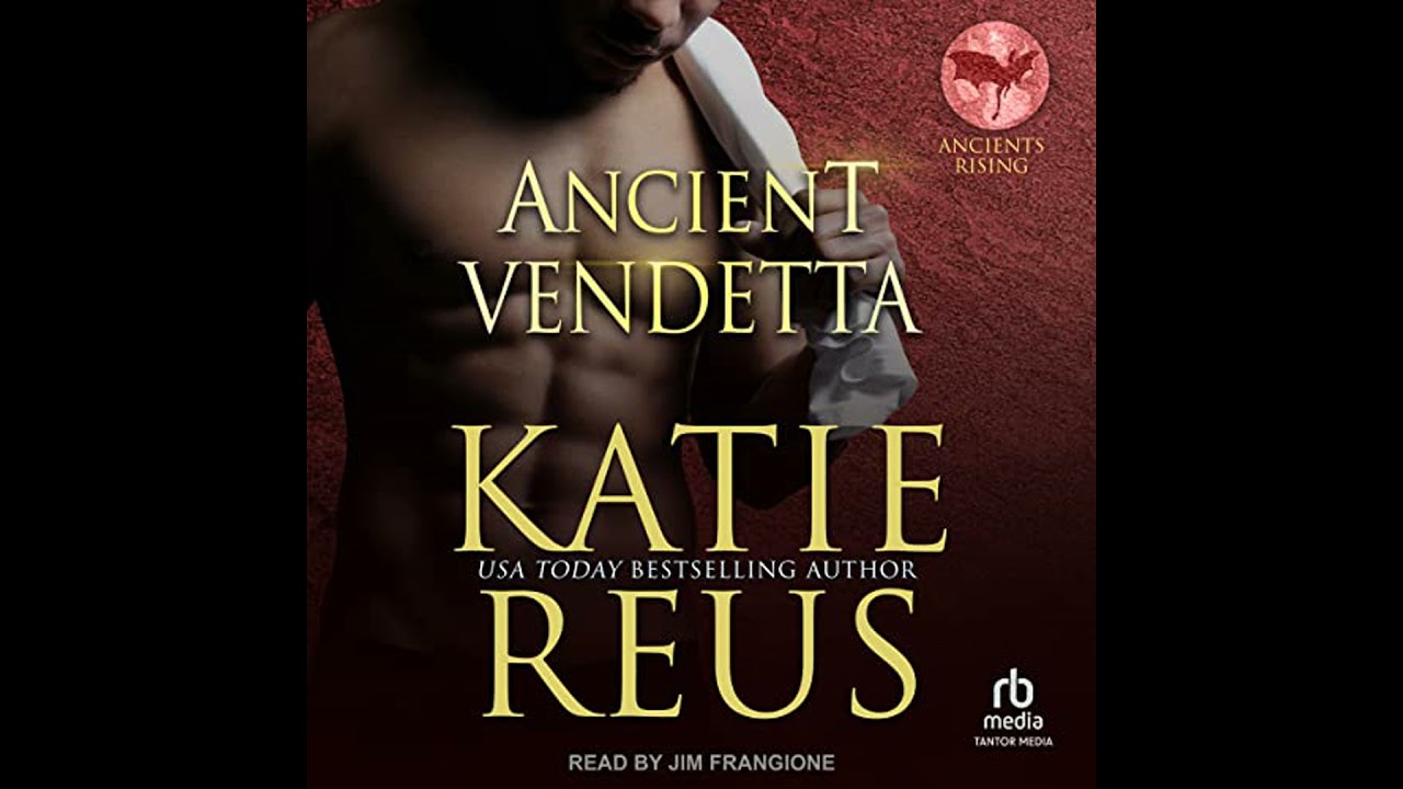 Ancient Vendetta by Katie Reus | Full Audiobook