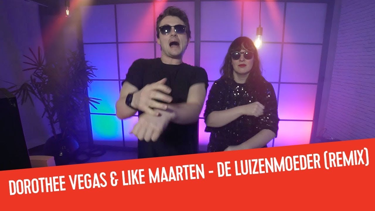 Dorothee Vegas & Like Maarten - De Luizenmoeder Remix (Official Videoclip)