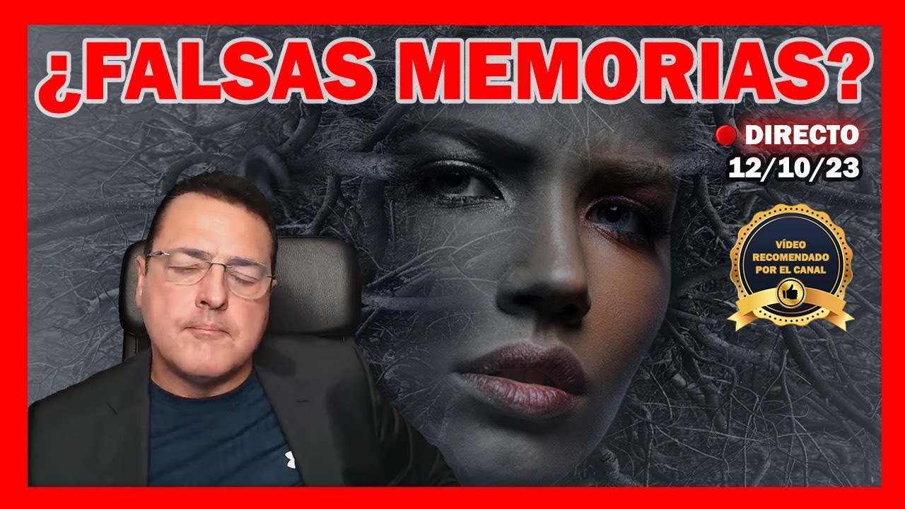 ¿FALSAS MEMORIAS? - Dr. Iñaki Piñuel