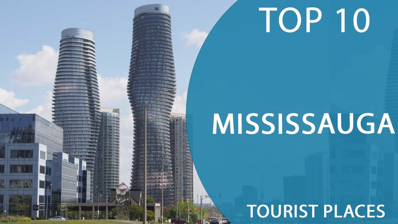 Top 10 Best Tourist Places to Visit in Mississauga, Ontario | Canada - English